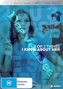 Two or Three Things I Know About Her | 2 ou 3 choses que je sais d